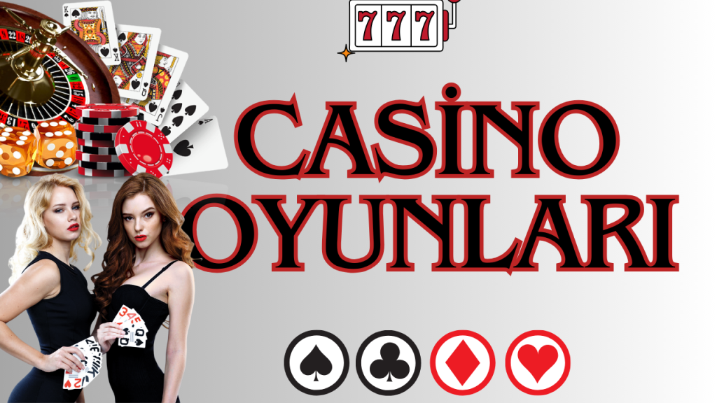 casino oyunları nasıl oynanır